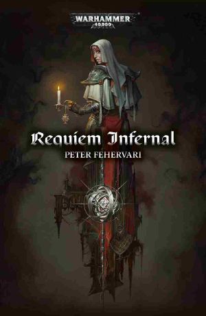 [Warhammer 40k 01] • Requiem Infernal